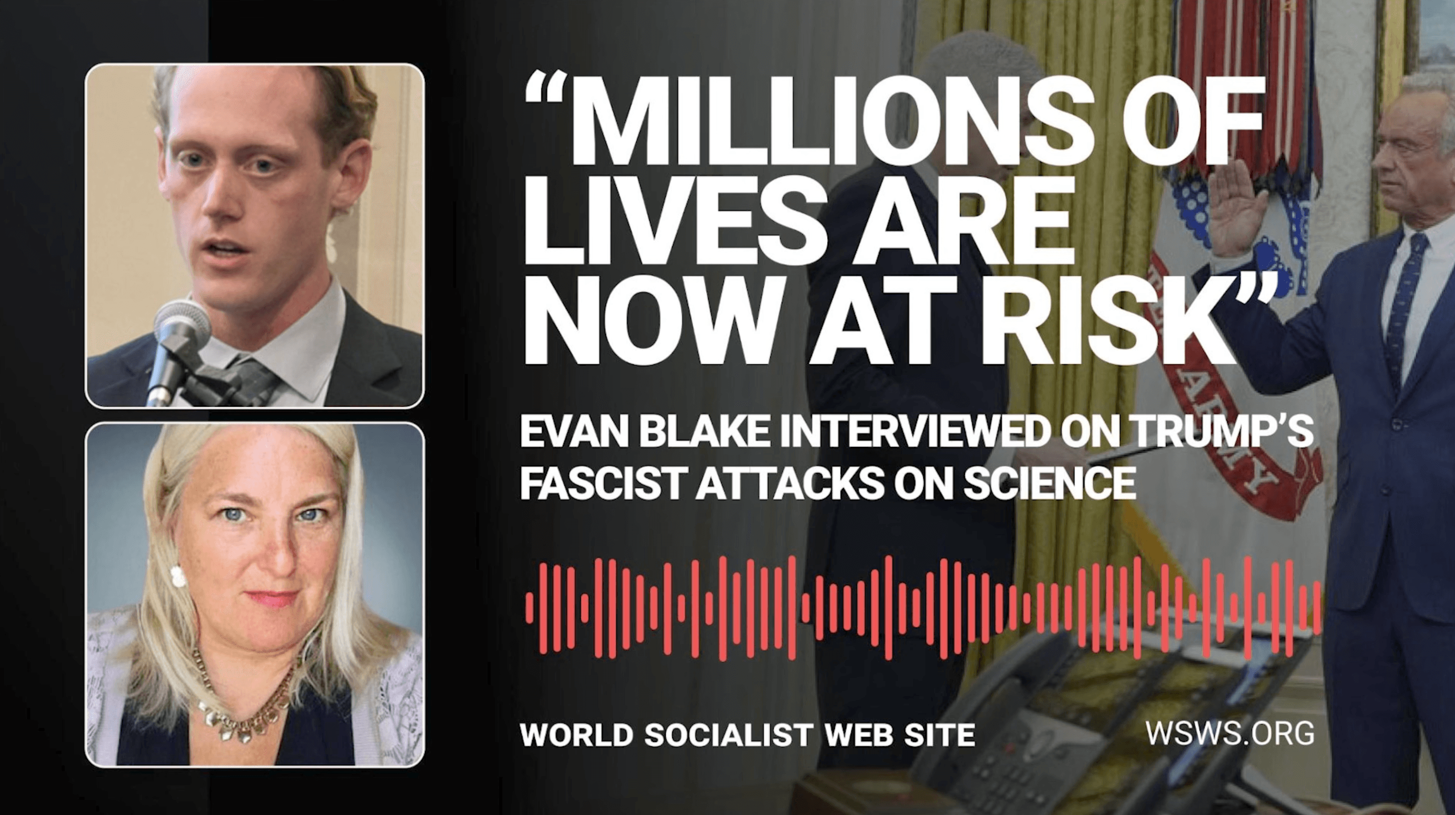 Attacks on science with Evan Blake, journalist
